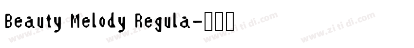 Beauty Melody Regula字体转换